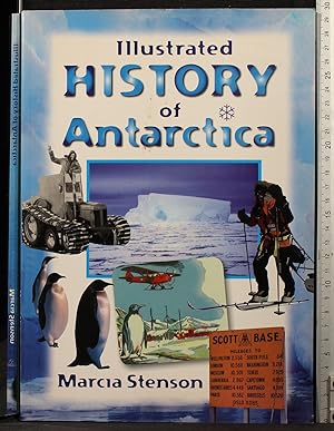 Image du vendeur pour Illustrated history of antarctica mis en vente par Cartarum