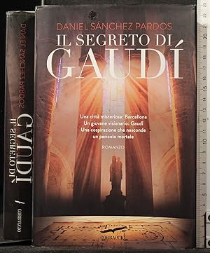 Image du vendeur pour Il segreto di Gaud mis en vente par Cartarum