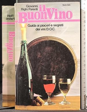 Seller image for Il buon Vino for sale by Cartarum