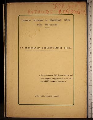 Immagine del venditore per La metodologia dell'educazione fisica venduto da Cartarum