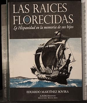 Imagen del vendedor de Las raices florecidas a la venta por Cartarum