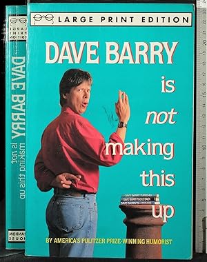 Seller image for Dave Barry is not making this up for sale by Cartarum