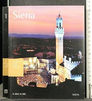Seller image for Le grandi citt d'arte Italiane. Siena for sale by Cartarum