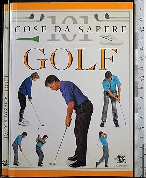 Seller image for Cose da sapere. Golf for sale by Cartarum