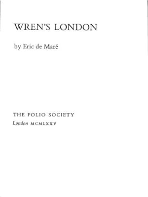 Seller image for Wren's London: Written by Eric De Mare, 1975 Edition, (1st) Publisher: Folio Society [Hardcover] for sale by WeBuyBooks