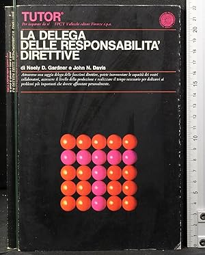 Seller image for La delega delle responsabilit direttive for sale by Cartarum