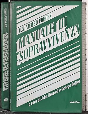 Image du vendeur pour Manuale di sopravvivenza mis en vente par Cartarum