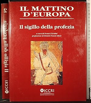 Seller image for Il mattino d'Europa 2. Il sigillo della profezia for sale by Cartarum