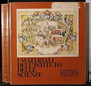 Seller image for I materiali dell'istituto delle scienze for sale by Cartarum
