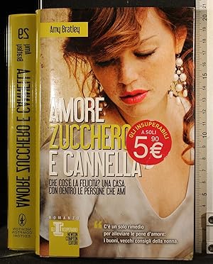 Seller image for Amore zucchero e cannella for sale by Cartarum