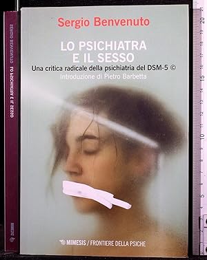 Immagine del venditore per Lo psichiatra e il sesso venduto da Cartarum