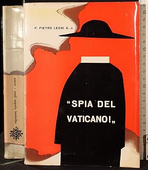 Seller image for Spia del Vaticano!'' for sale by Cartarum