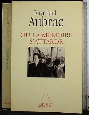 Seller image for O la memoire d'attarde for sale by Cartarum