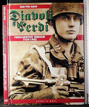 Immagine del venditore per Diavoli verdi. Paracadutisti tedeschi 1939-1945 venduto da Cartarum