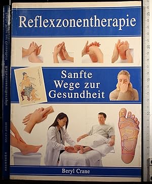 Seller image for Reflexzonentherapie. Sanfte wege zur Gesudheit for sale by Cartarum