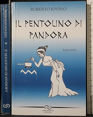 Image du vendeur pour Il pentolino di Pandora mis en vente par Cartarum