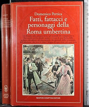 Seller image for Fatti fattacci e personaggi della Roma umbertina for sale by Cartarum