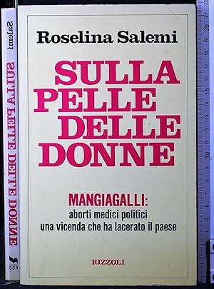 Bild des Verkufers fr Sulla pelle delle donne zum Verkauf von Cartarum