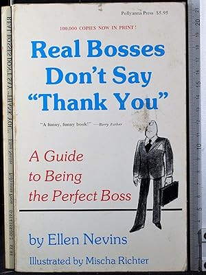 Immagine del venditore per Real bosses don't say "Thank You" venduto da Cartarum