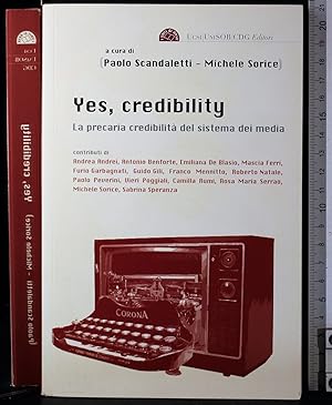 Immagine del venditore per Yes, credibility. La precaria credibilit del sistema dei media venduto da Cartarum