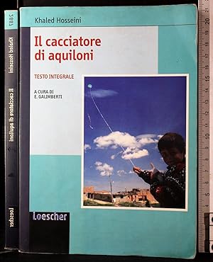 Seller image for Il cacciatore di aquiloni for sale by Cartarum