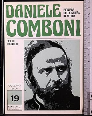 Seller image for Eroi. Daniele Comboni for sale by Cartarum