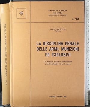 Immagine del venditore per La disciplina penale delle armi, munizioni ed esplosivi venduto da Cartarum