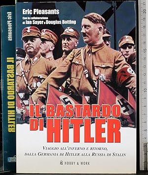 Seller image for Il bastardo di Hitler for sale by Cartarum