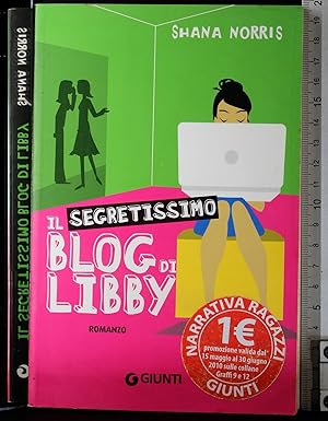 Seller image for Il segretissimo blog di Libby for sale by Cartarum