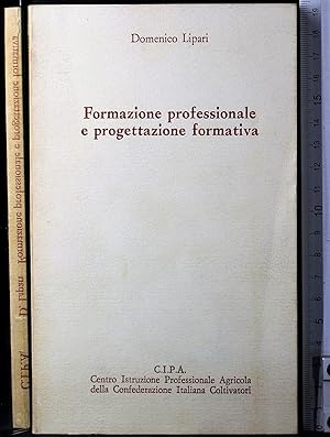 Immagine del venditore per Formazione professionale e progettazione formativa venduto da Cartarum