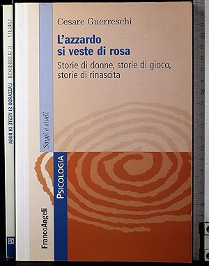 Immagine del venditore per L'azzardo si veste di rosa venduto da Cartarum