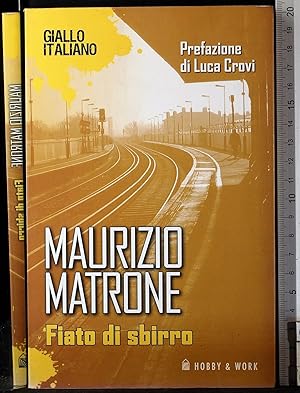 Seller image for Fiato di sbirro for sale by Cartarum