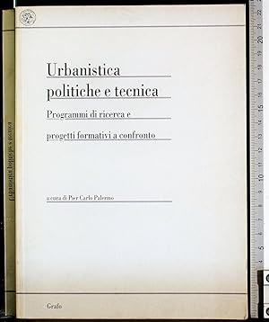 Seller image for Urbanistica, politiche e tecnica for sale by Cartarum