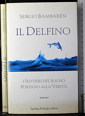 Seller image for Il delfino for sale by Cartarum