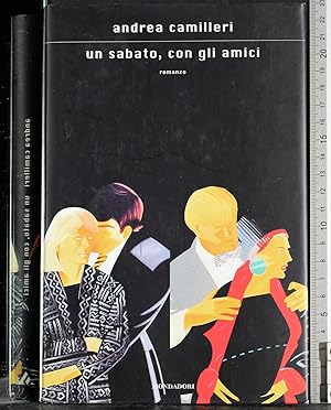 Seller image for Un sabato con gli amici for sale by Cartarum