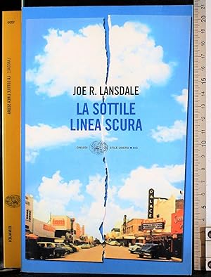 Seller image for La sottile linea scura for sale by Cartarum