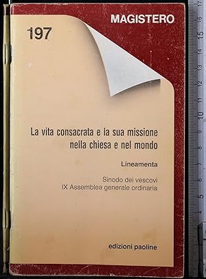 Immagine del venditore per La vita consacrata e la sua missione nella chiesa e nel. venduto da Cartarum