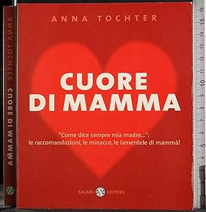 Seller image for Cuore di Mamma for sale by Cartarum