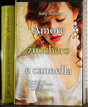 Seller image for Amore zucchero e cannella for sale by Cartarum