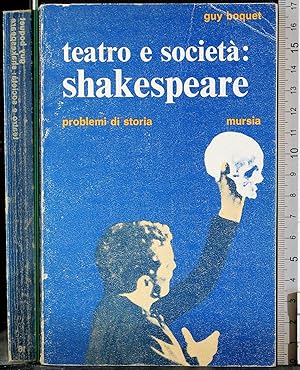 Image du vendeur pour Teatro e societ: Shakespeare mis en vente par Cartarum