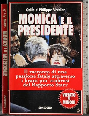 Seller image for Monica e il presidente for sale by Cartarum