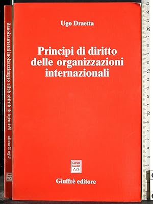 Seller image for Principi di diritto delle organizzazioni internazionali for sale by Cartarum