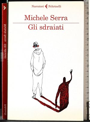 Seller image for Gli sdraiati for sale by Cartarum