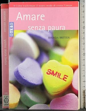 Image du vendeur pour Amare senza paura mis en vente par Cartarum
