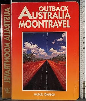 Immagine del venditore per Outback Australia Moontravel venduto da Cartarum