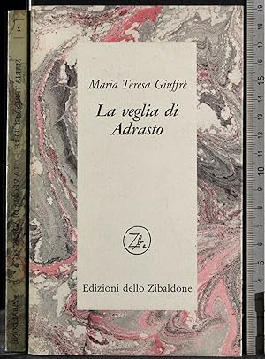Seller image for Veglia di Adrasto for sale by Cartarum