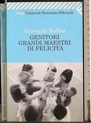 Seller image for Genitori grandi maestri di felicit for sale by Cartarum