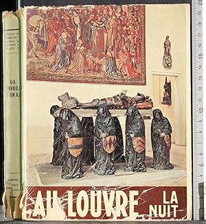 Imagen del vendedor de Au Louvre la nuit a la venta por Cartarum