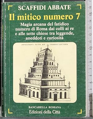 Immagine del venditore per Il mitico numero 7 venduto da Cartarum