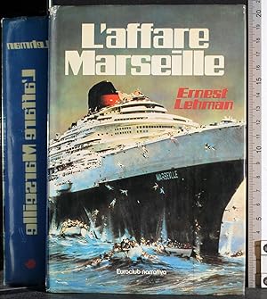 Immagine del venditore per L'affare Marseille venduto da Cartarum